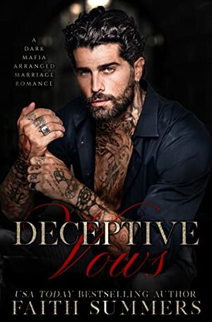 Deceptive Vows by Faith Summers, Khardine Gray