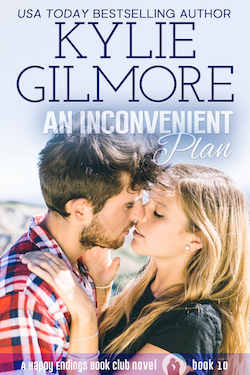 An Inconvenient Plan by Kylie Gilmore