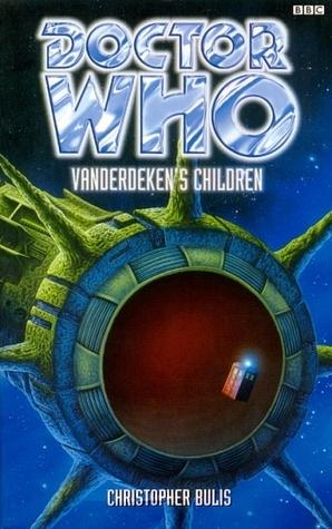 Doctor Who: Vanderdeken's Children by Christopher Bulis