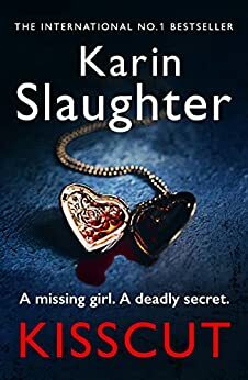 Kisscut by Karin Slaughter