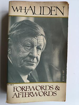 Forewords and Afterwords by W.H. Auden