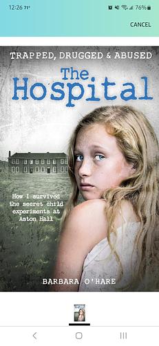 The Hospital: How I Survived the Secret Child Experiments at Aston Hall by Veronica Clark, Veronica Clark