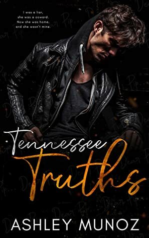 Tennessee Truths by Ashley Munoz