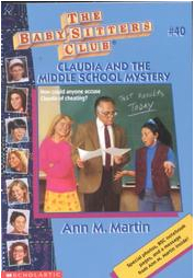 Claudia and the Middle School Mystery by Ann M. Martin