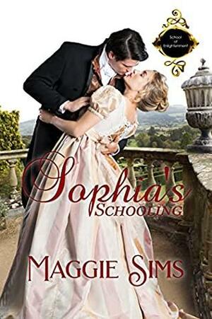 Sophia's Schooling by Maggie Sims