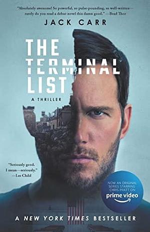 The Terminal List TV Tie-in by Jack Carr, Jack Carr