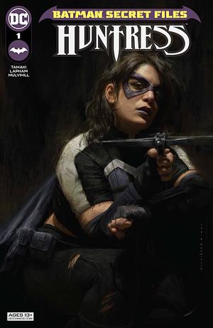 Batman Secret Files: Huntress #1 by Mariko Tamaki