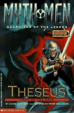 Theseus: Hero of the Maze by Peter Bollinger, Laura Geringer Bass