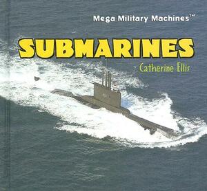 Submarines by Catherine Ellis