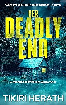 Her Deadly End by Tikiri Herath, Tikiri Herath