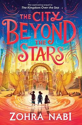 The City Beyond the Stars by Zohra Nabi