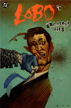 Lobo's Greatest Hits by Robert Loren Fleming, Doug Moench, Tom Mandrake, Keith Giffen, Alan Grant, Kevin Maguire, Jerry Ordway, Kevin O'Neill, Gaspar Saladino