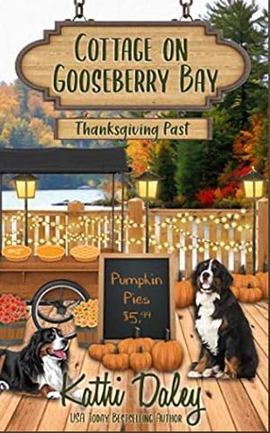 Thanksgiving Past by Kathi Daley