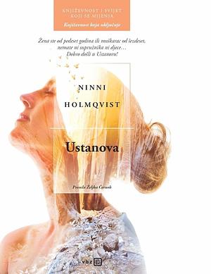 Ustanova by Ninni Holmqvist, Željka Černok