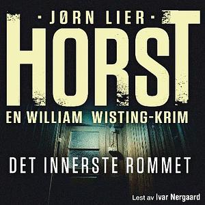 Det innerste rommet by Jørn Lier Horst