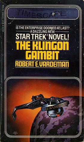 The Klingon Gambit by Robert E. Vardeman