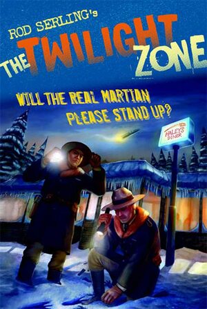 The Twilight Zone: Will the Real Martian Please Stand Up? by Mark Kneece