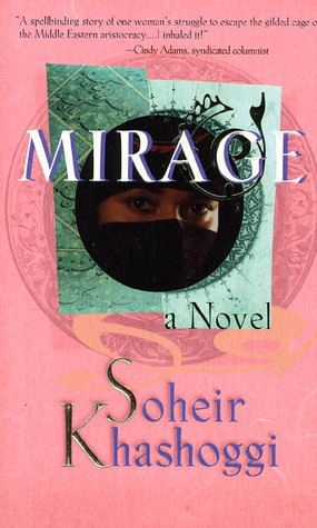 Mirage by Soheir Khashoggi