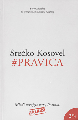 #Pravica by Srečko Kosovel