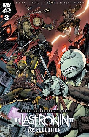 Teenage Mutant Ninja Turtles: The Last Ronin II—Re-Evolution #3: Daydreams and Nightmares by Kevin Eastman