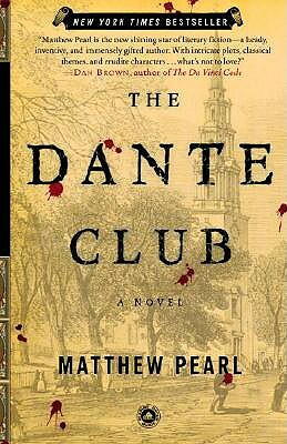 The Dante Club by Matthew Pearl