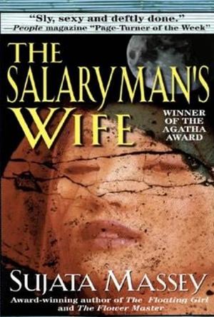 The Salaryman's Wife by Sujata Massey