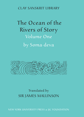 The Ocean Of Story: Being C.H. Tawney's Translation Of Somadeva's Katha Sarit Sagara by Somadeva