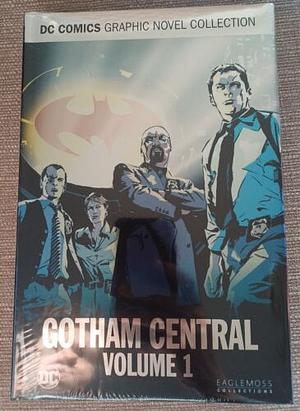 Gotham Central Volume 1 by Ed Brubaker, Greg Rucka