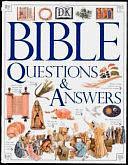 Bible Questions &amp; Answers by David Pickering