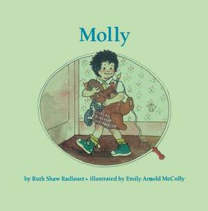 Molly by Ruth Shaw Radlauer, Radlauer