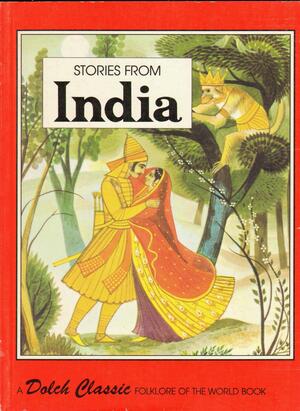 Stories from India by Edward W. Dolch