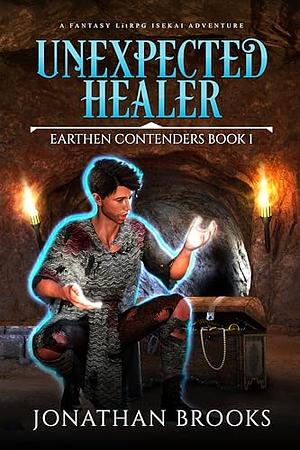 Unprepared Healer by Jonathan Brooks