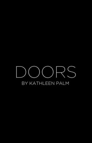 Doors by Kathleen Palm