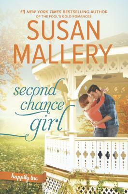 Second Chance Girl by Susan Mallery