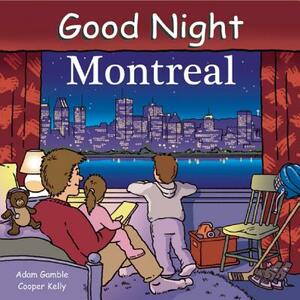 Good Night Montreal by Adam Gamble