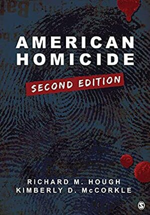 American Homicide by Richard M. Sr. Hough, Kimberly D. McCorkle