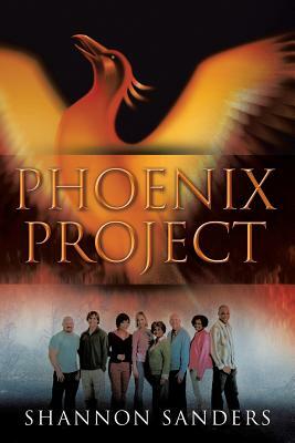 Phoenix Project by Shannon Sanders