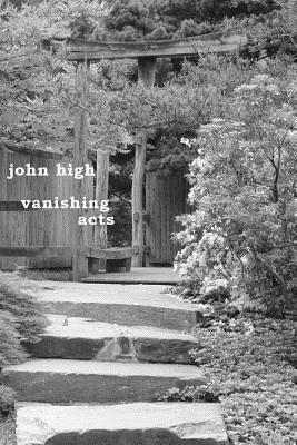 Vanishing Acts by John High