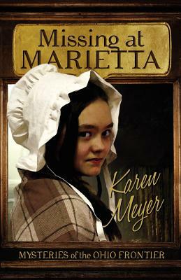 Missing at Marietta by Karen Meyer