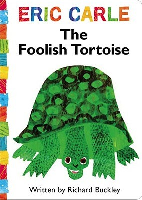 The Foolish Tortoise by Richard Buckley