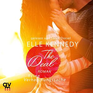 The Deal - Reine Verhandlungssache by Elle Kennedy