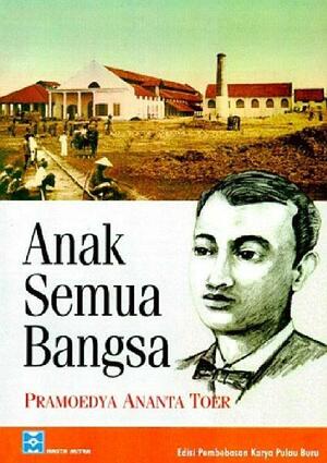 Anak Semua Bangsa by Max Lane, Pramoedya Ananta Toer