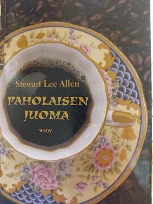 Paholaisen juoma by Stewart Lee Allen