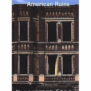 American Ruins by Camilo José Vergara