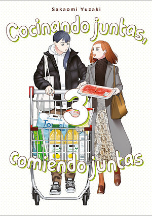 Cocinando juntas, comiendo juntas, 3 by Sakaomi Yuzaki