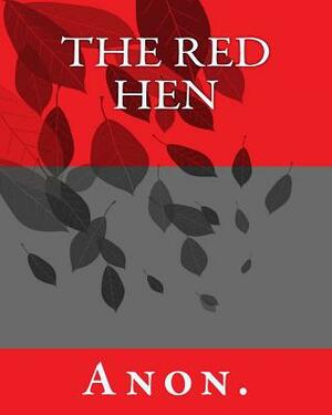 The Red Hen by 