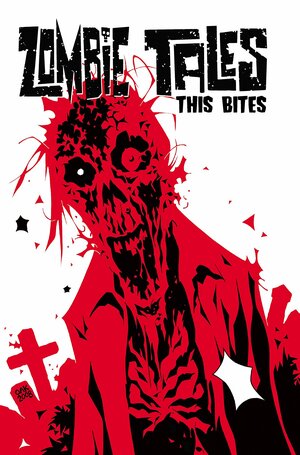 Zombie Tales Vol 4: This Bites by Toby Cypress, Tom Peyer, Kim Krizan