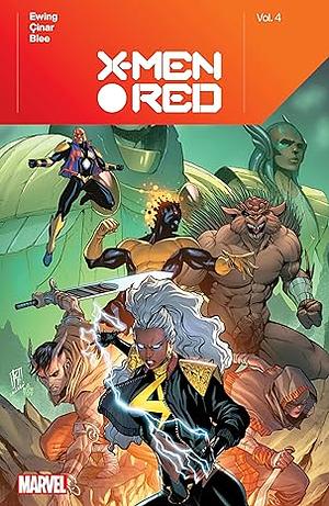 X-Men Red by Al Ewing Vol. 4 by Al Ewing