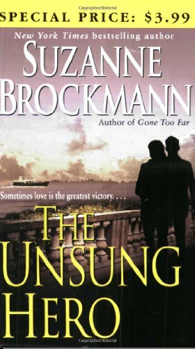 The Unsung Hero by Suzanne Brockmann