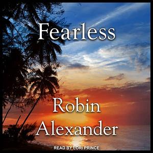 Fearless by Robin Alexander